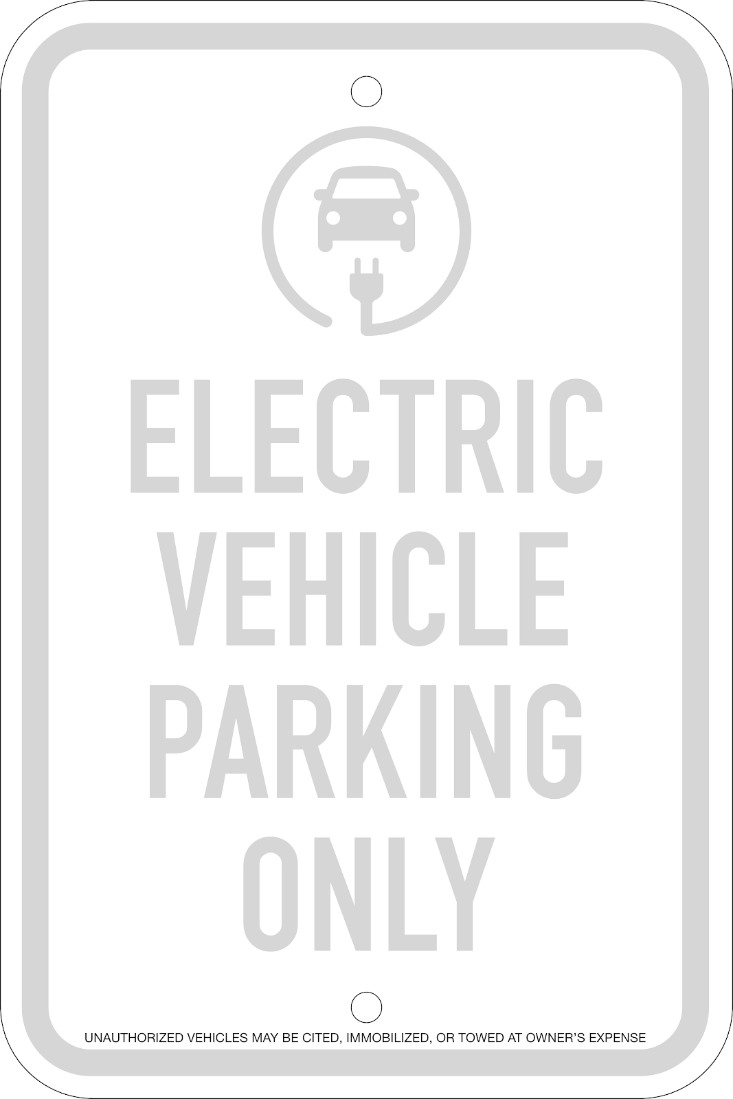 Electric Vehicle Parking Only Sign, 12x18