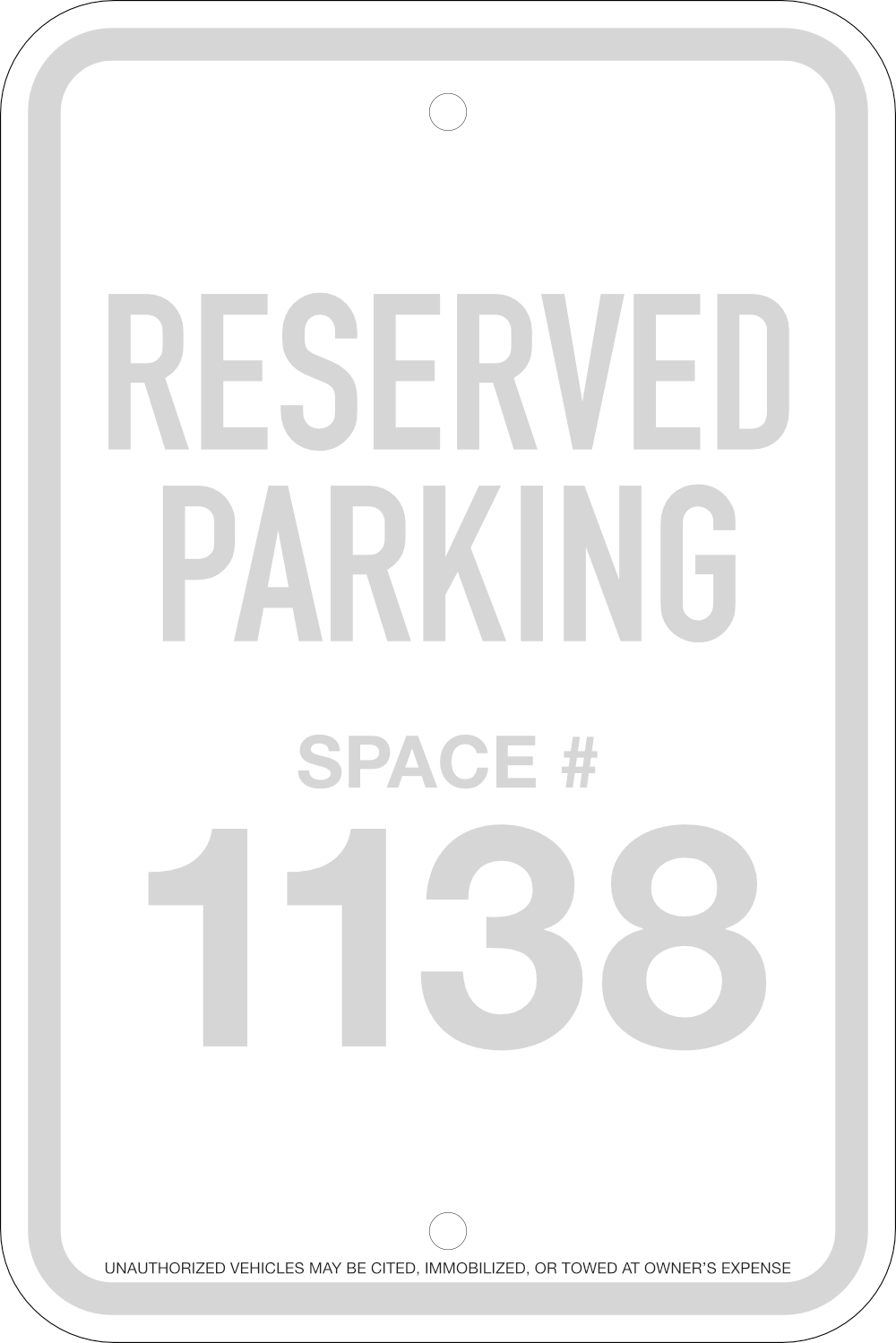 Reserved Space Parking Signs, 12x18