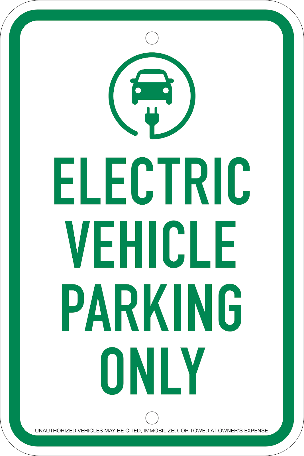 Electric Vehicle Parking Only Sign, 12x18