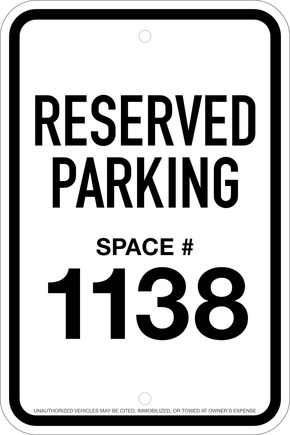 Reserved Space Parking Signs, 12x18